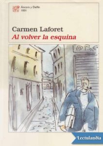 Portada de Al volver la esquina