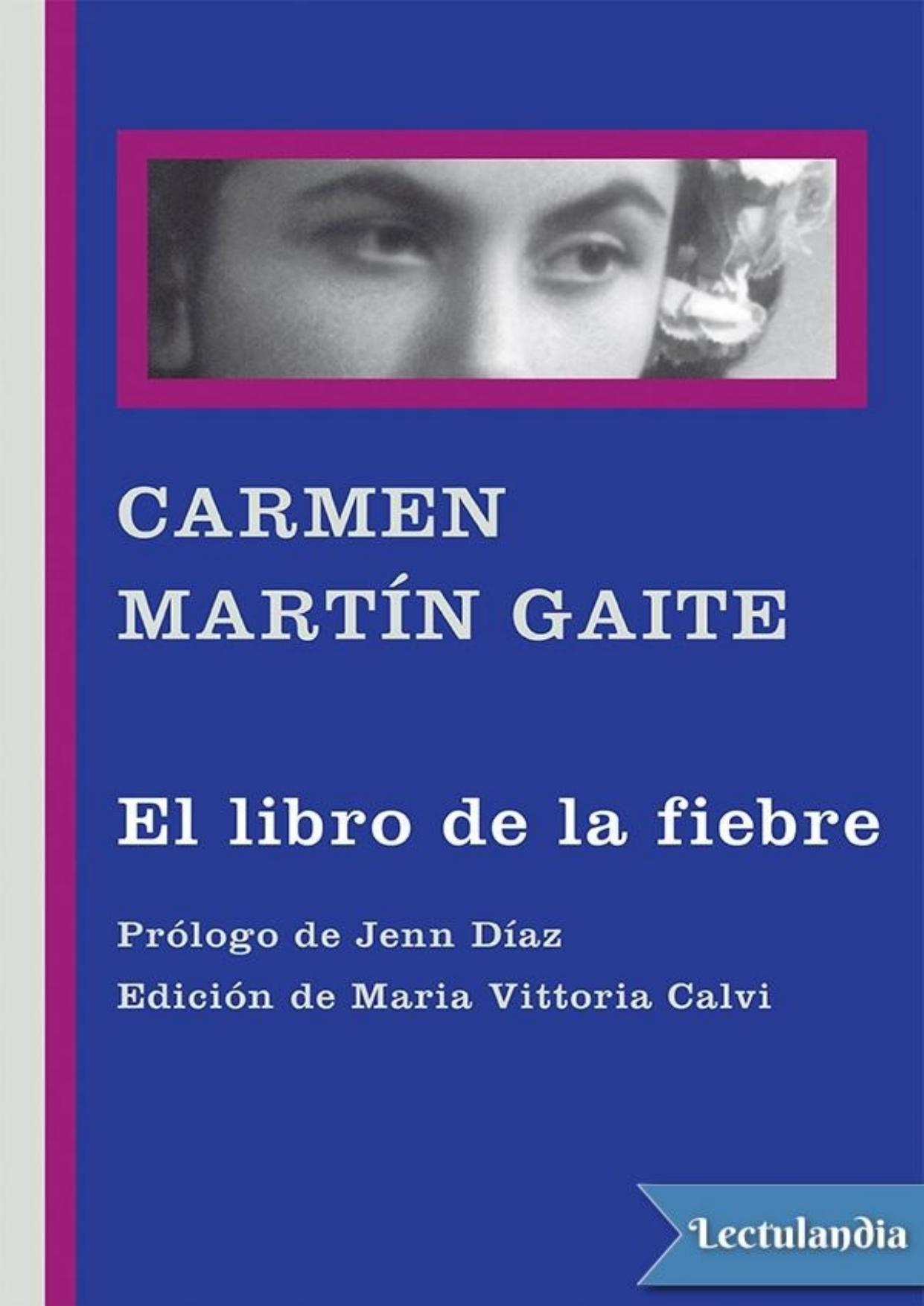 El libro de la fiebre de Carmen Martín Gaite, portada del libro