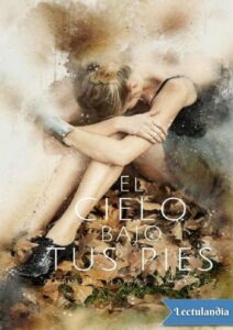 Portada de El cielo bajo tus pies