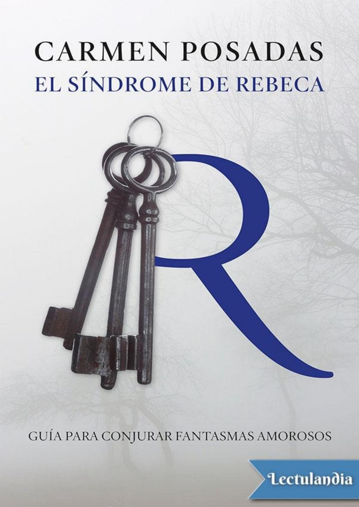 El síndrome de Rebeca de Roberto Pavanello, portada del libro
