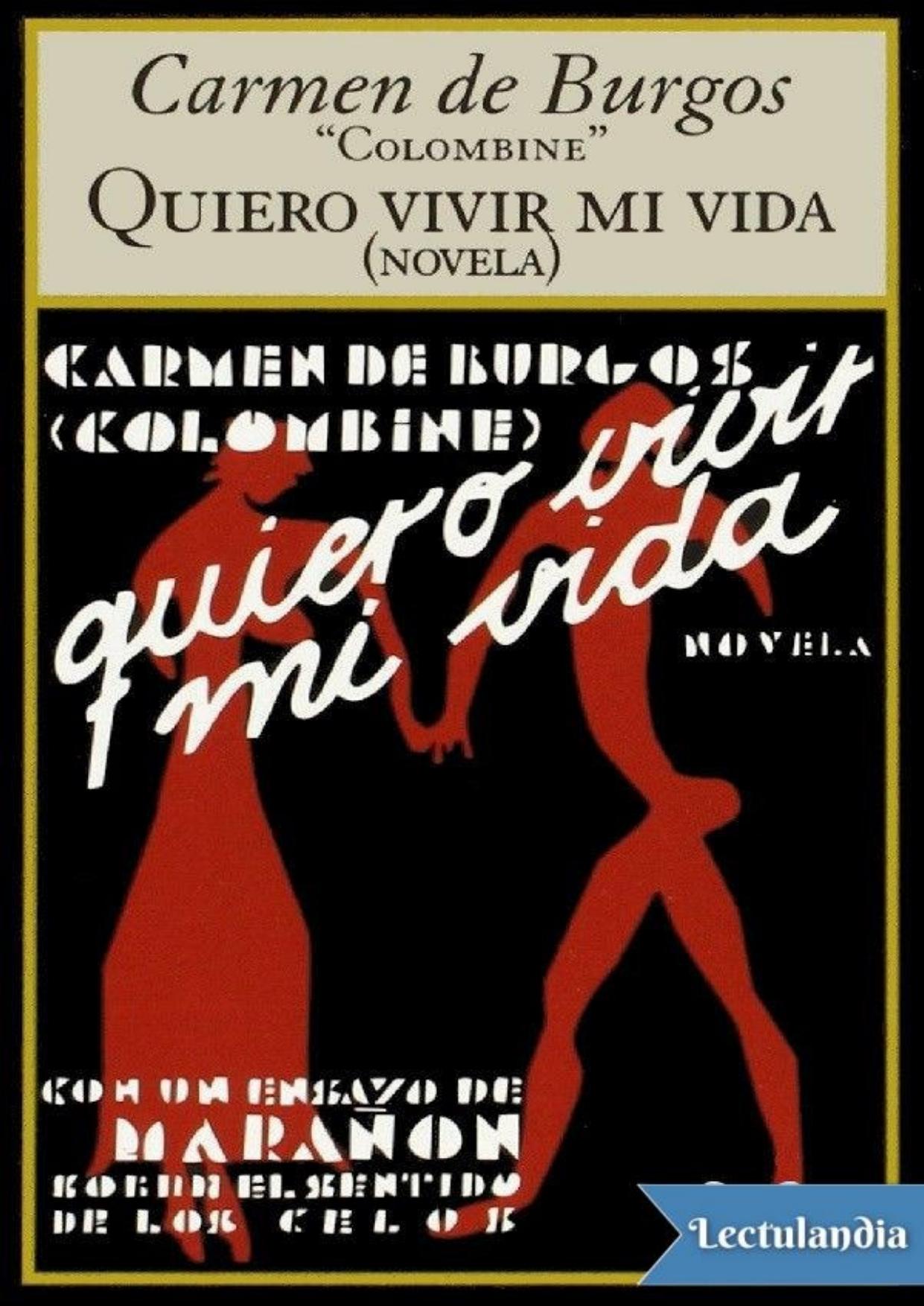 Quiero vivir mi vida de Carmen de Burgos, portada del libro