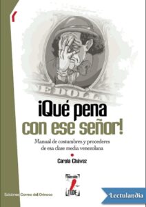 Portada de ¡Qué pena con ese señor!