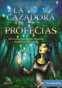 Portada de La cazadora de profecías