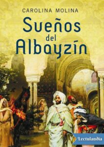 Portada de Sueños del Albayzín