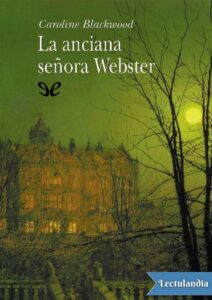 Portada de La anciana señora Webster