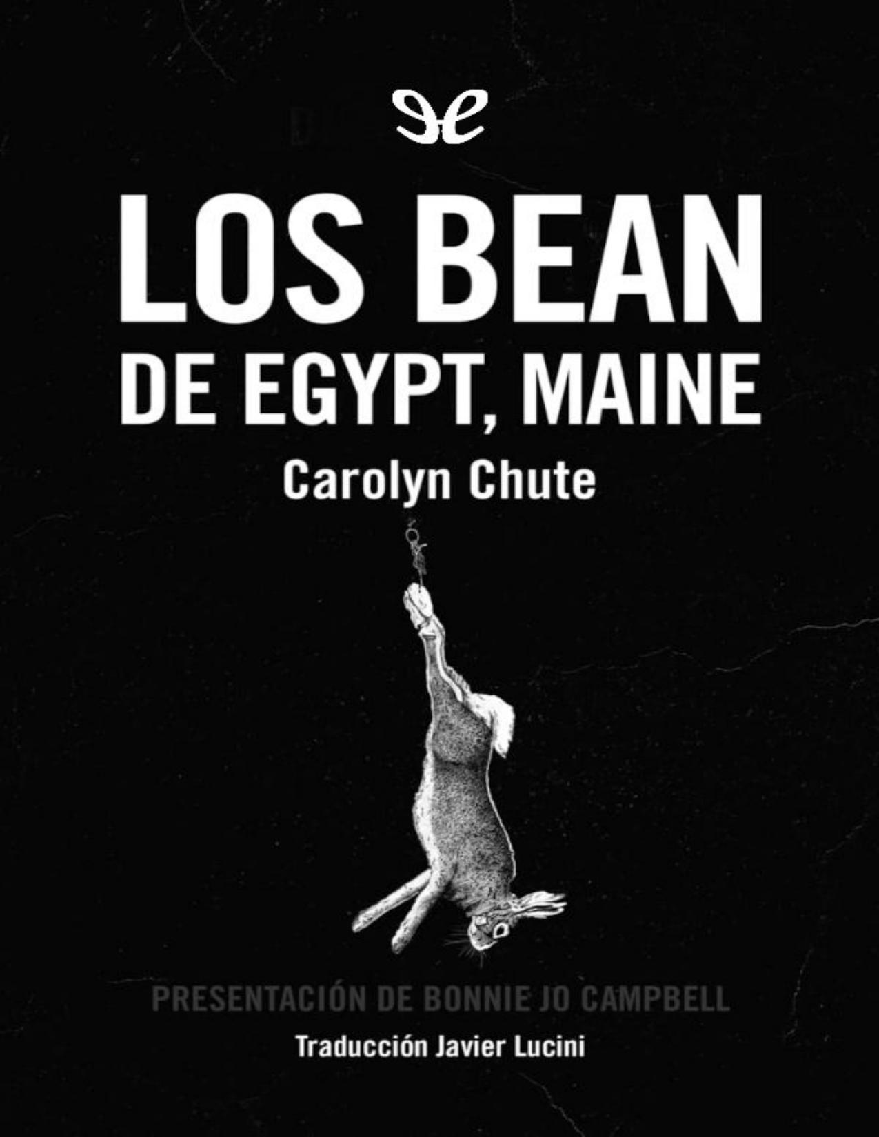 Los Bean de Egypt, Maine de Carolyn Chute, portada del libro