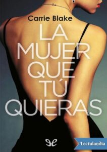Portada de La mujer que tú quieras