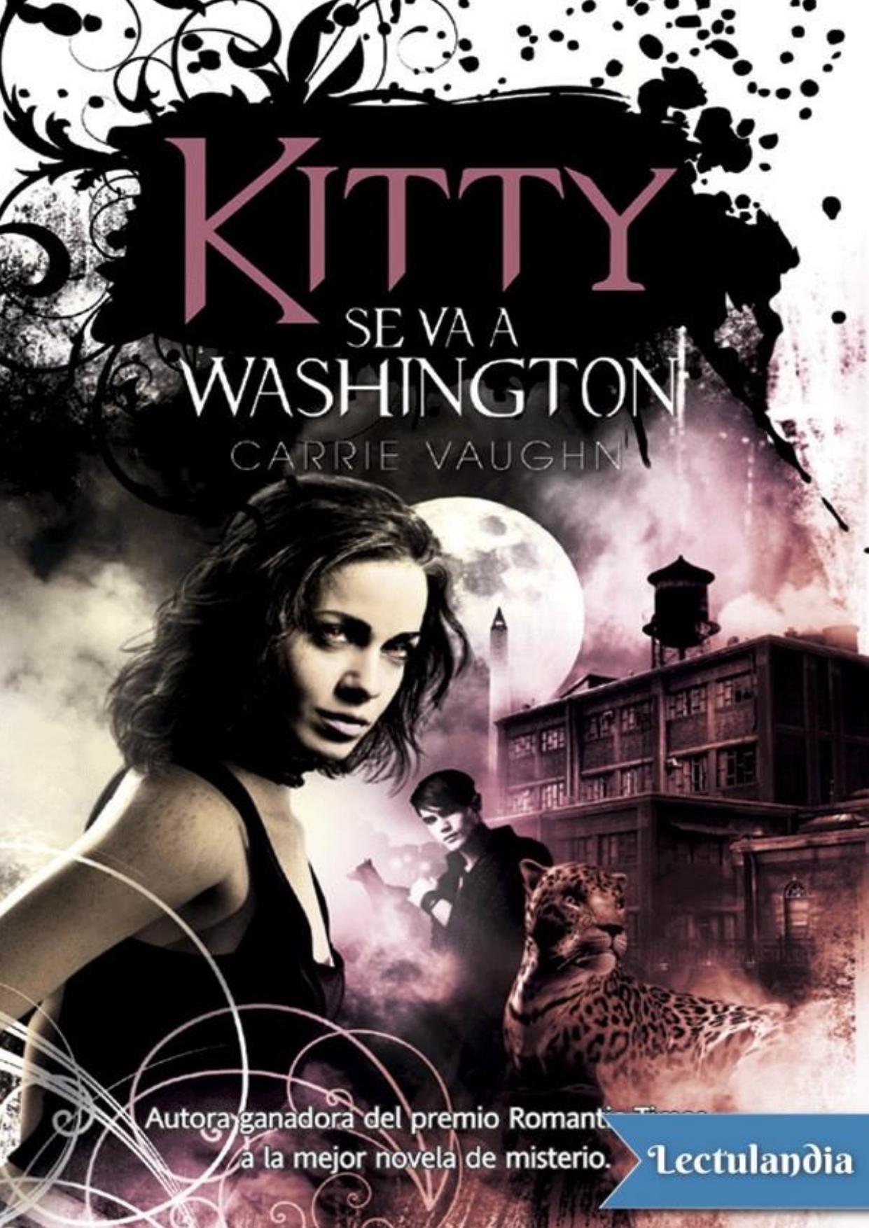Kitty se va a Washington de Carrie Vaughn, portada del libro