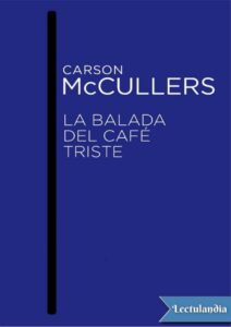 Portada de La balada del café triste