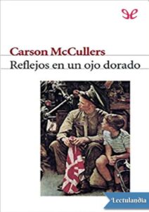 Portada de Reflejos en un ojo dorado