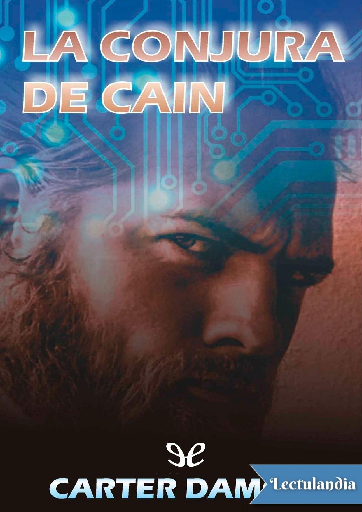 La conjura de Caín de Carter Damon, portada del libro