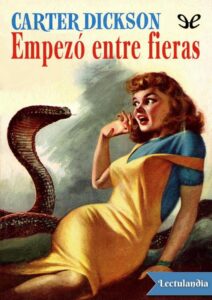 Portada de Empezó entre fieras