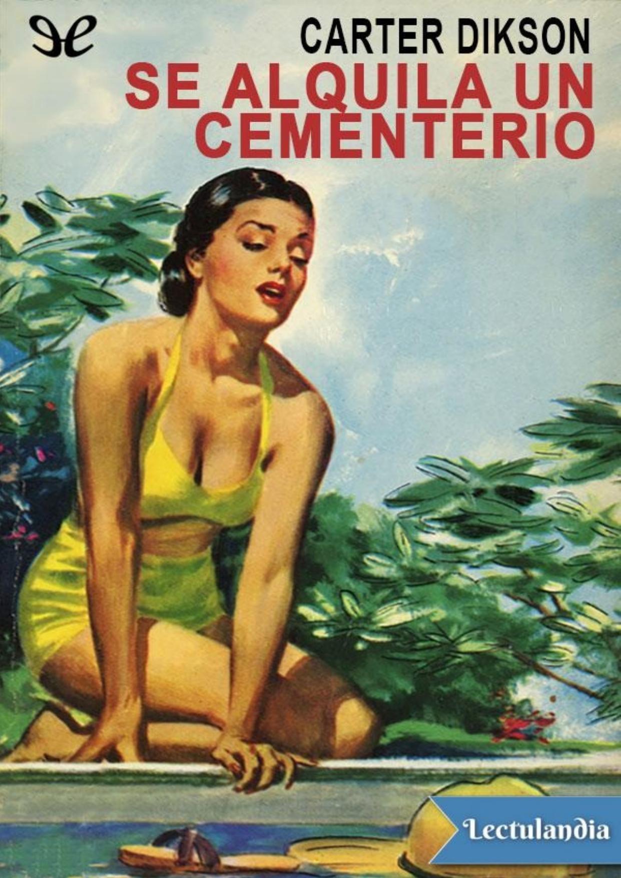Se alquila un cementerio de Carter Dickson, portada del libro