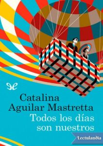 Portada de Todos los días son nuestros