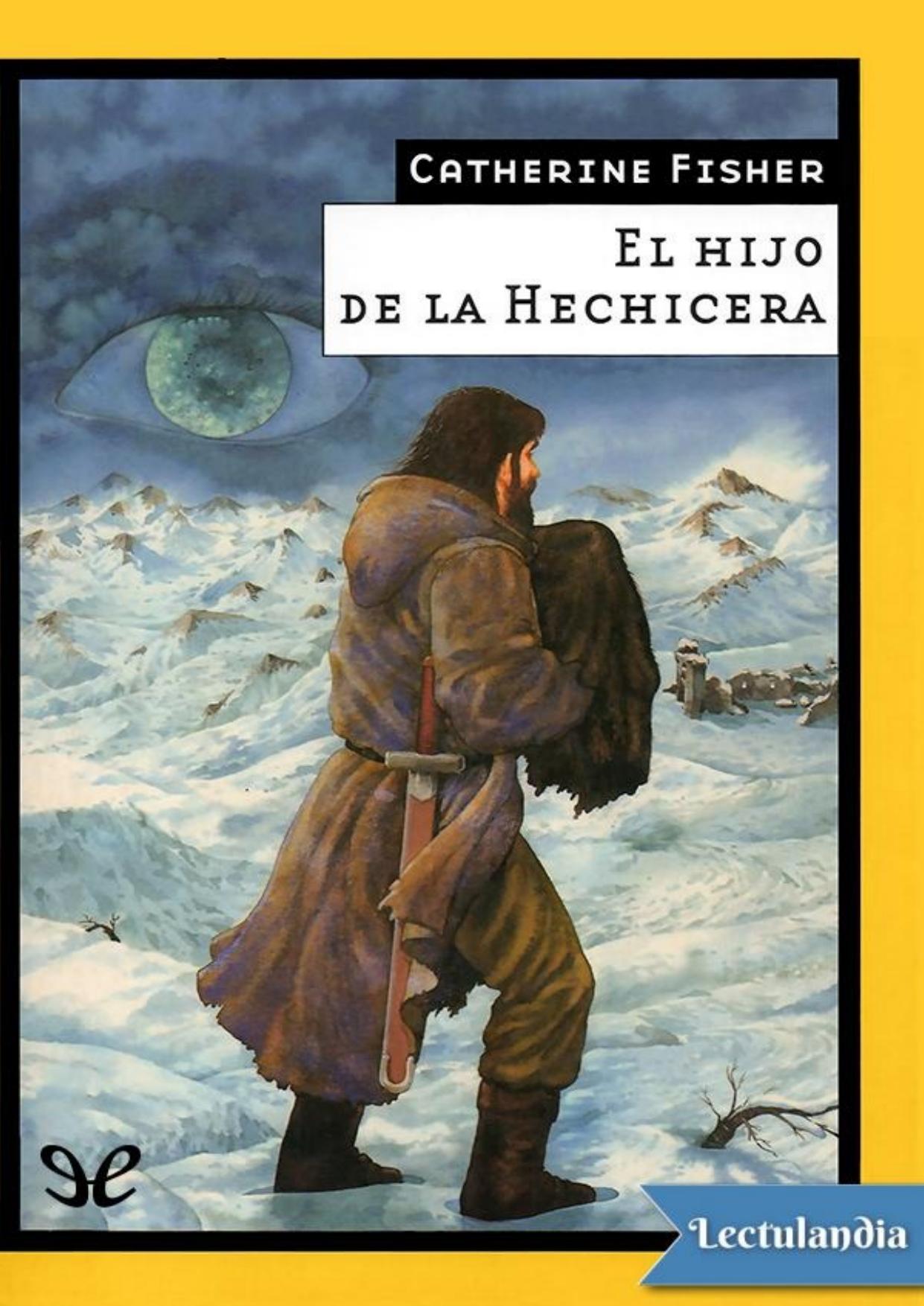 El hijo de la hechicera de Catherine Fisher, portada del libro