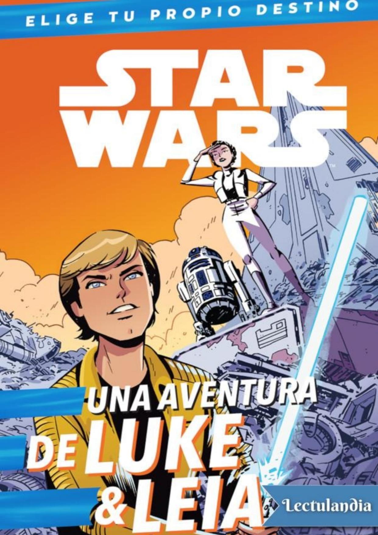 Una aventura de Luke & Leia de Cavan Scott, portada del libro