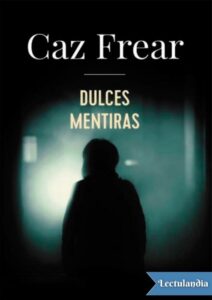 Portada de Dulces mentiras