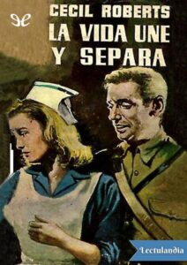 Portada de La vida une y separa