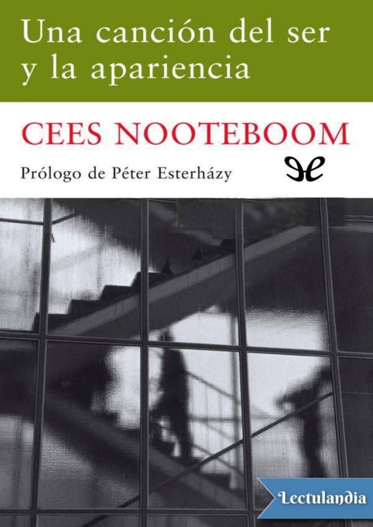 Una canción del ser y la apariencia de Cees Nooteboom, portada del libro