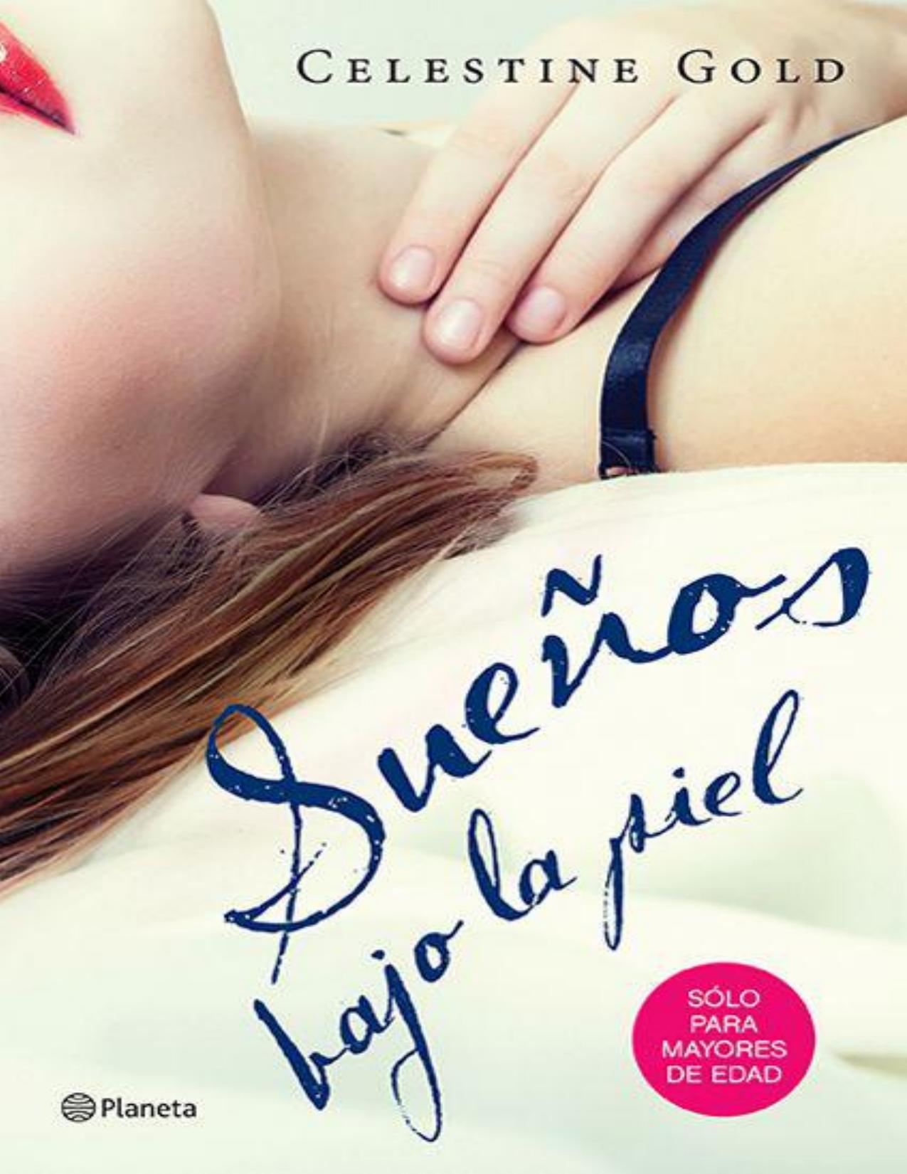Sueños bajo la piel de Celestine Gold, portada del libro