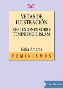 Portada de Vetas de Ilustración: reflexiones sobre feminismo e Islam