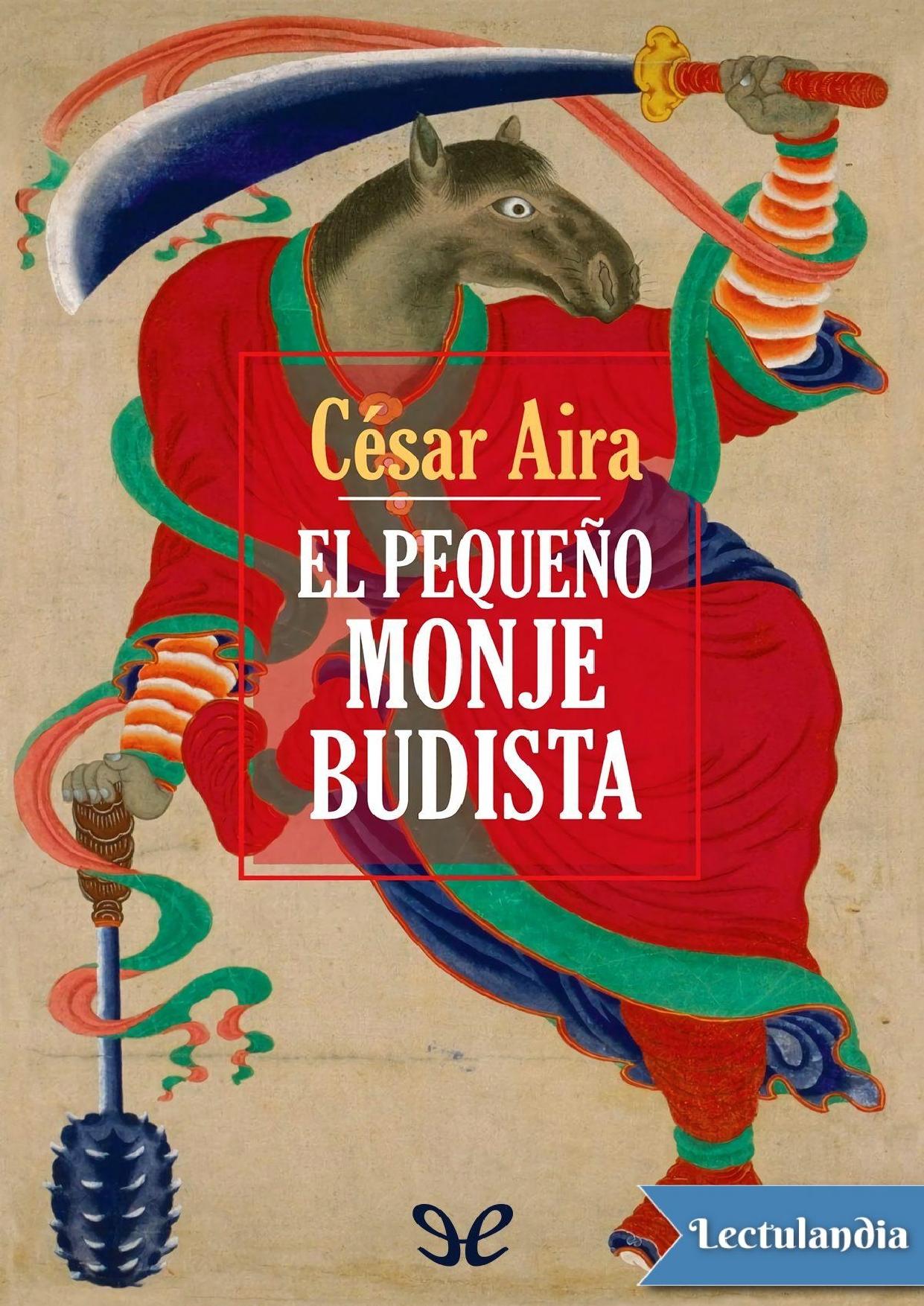 El pequeño monje budista de César Aira, portada del libro