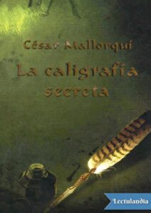 Portada de La caligrafía secreta