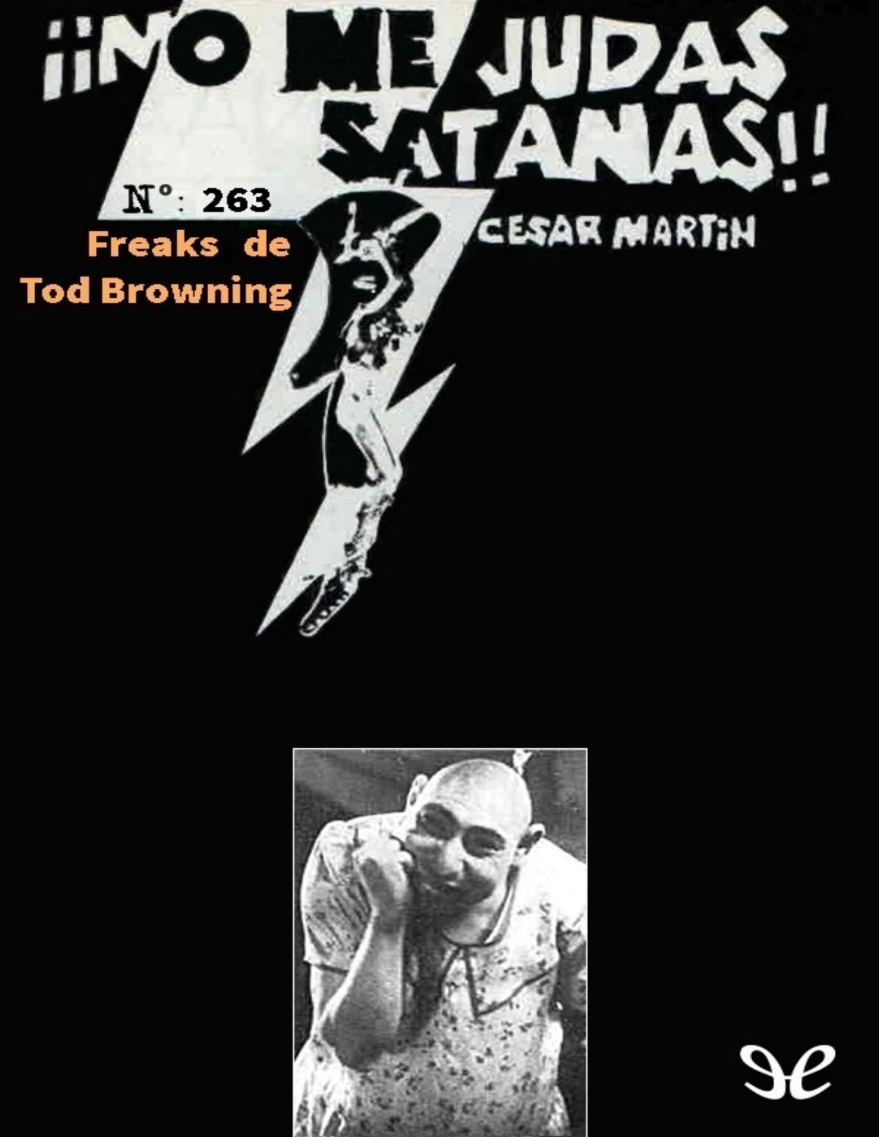 Freaks de Tod Browning de César Martín, portada del libro