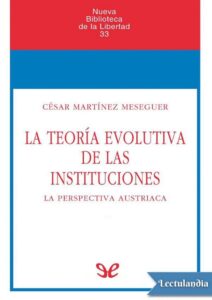 Portada de La teoría evolutiva de las instituciones