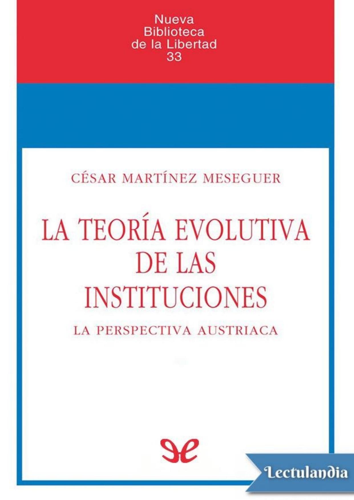 La teoría evolutiva de las instituciones de César Martínez Meseguer, portada del libro