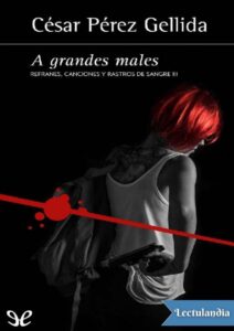 Portada de A grandes males