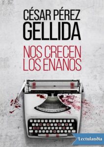 Portada de Nos crecen los enanos