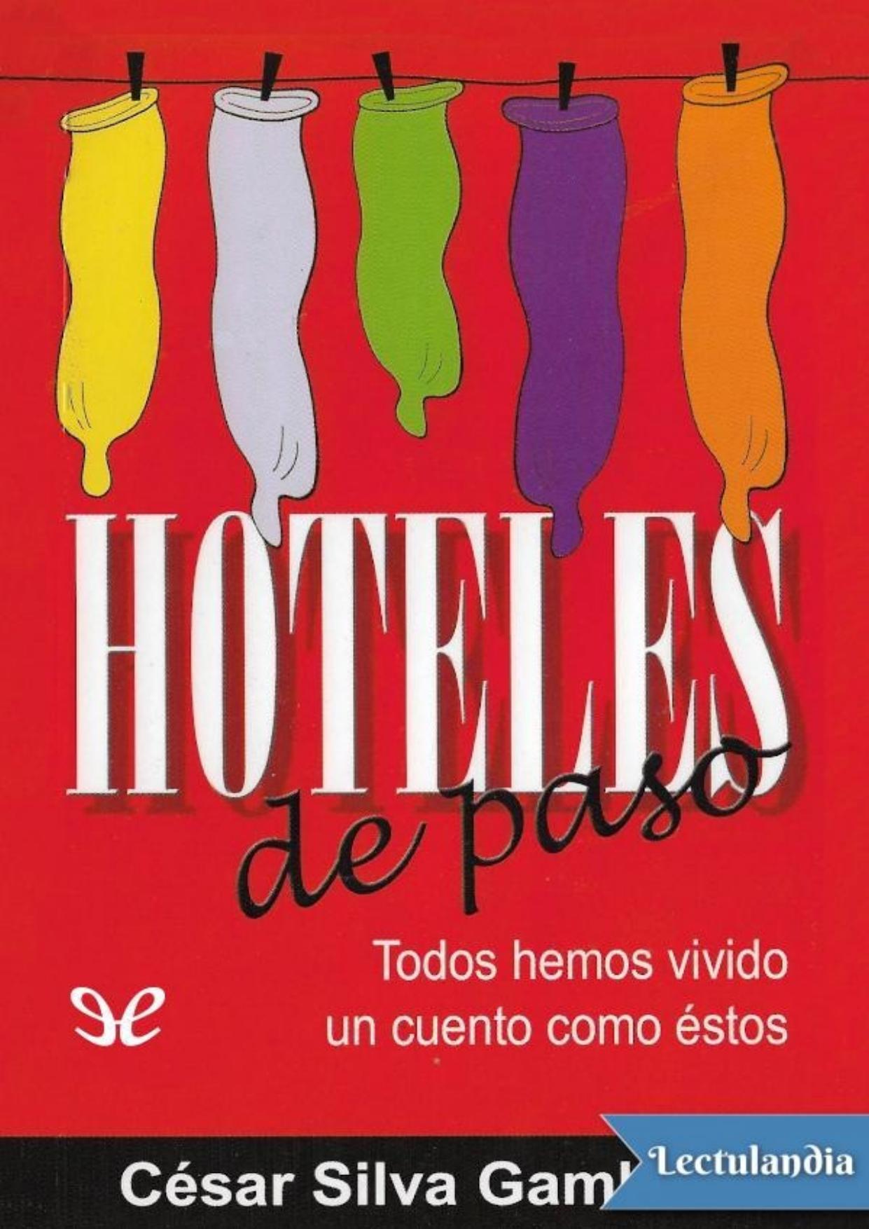 Hoteles de paso de César Silva Gamboa, portada del libro