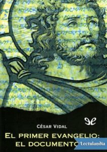 Portada de El primer evangelio: el documento Q