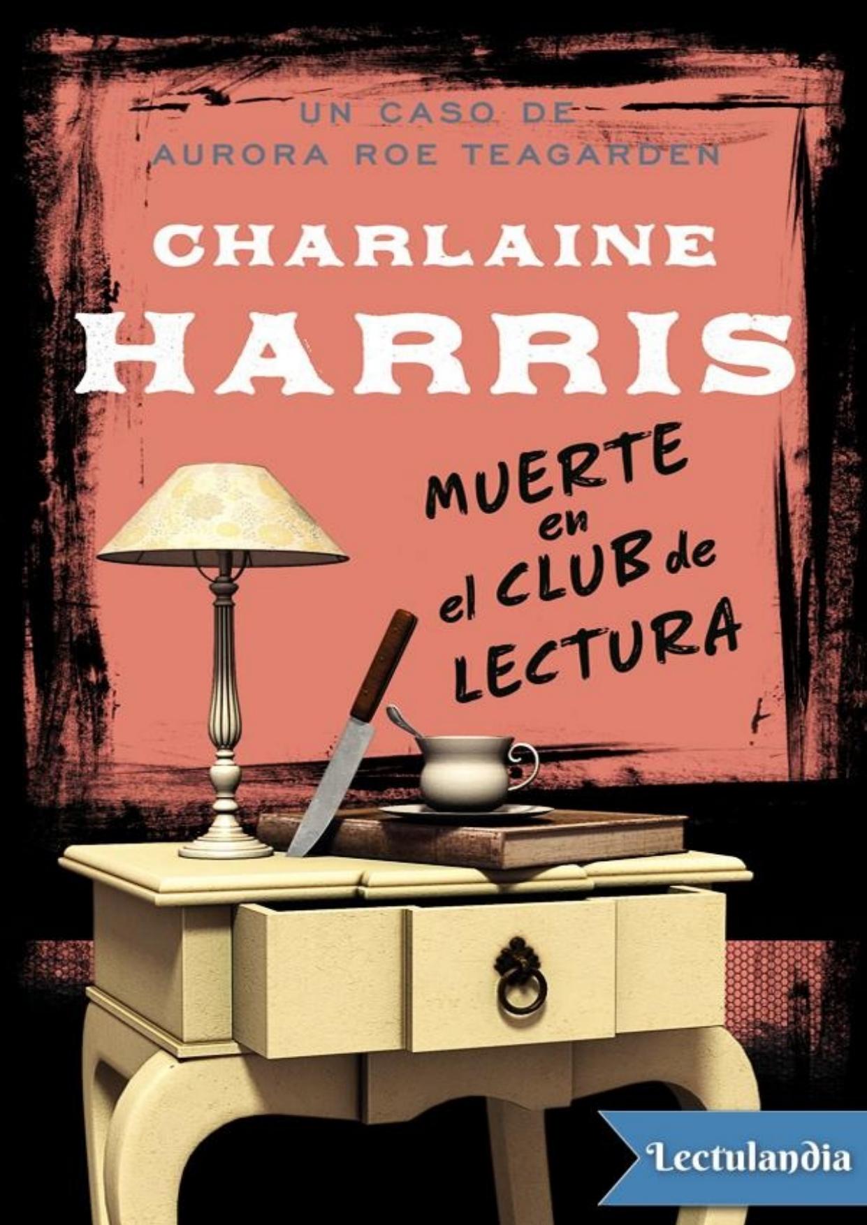 Muerte en el club de lectura de Charlaine Harris, portada del libro