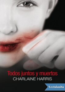 Portada de Todos juntos y muertos