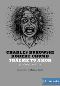 Portada de Tráeme tu amor y otros relatos