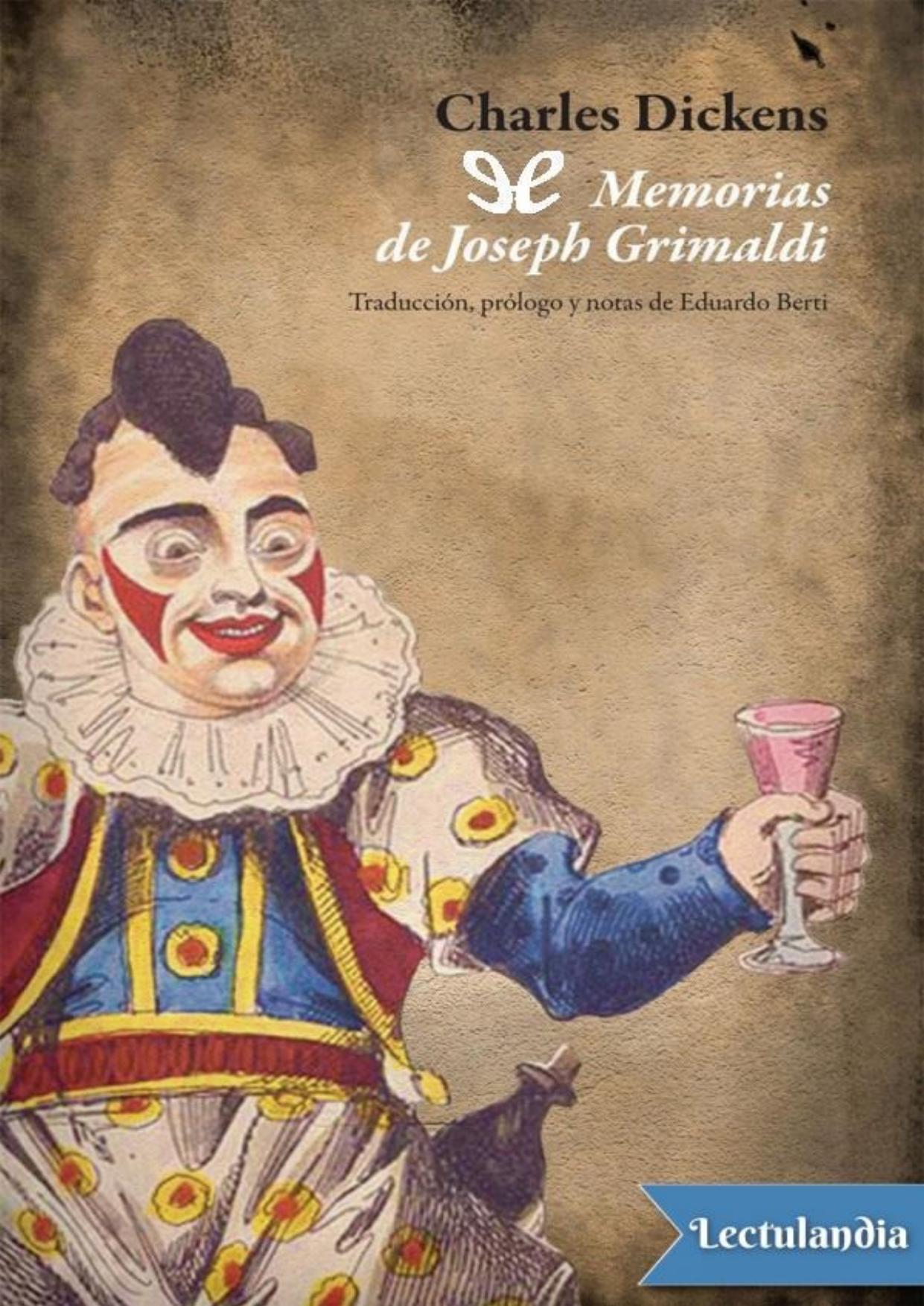 Memorias de Joseph Grimaldi de Charles Dickens, portada del libro