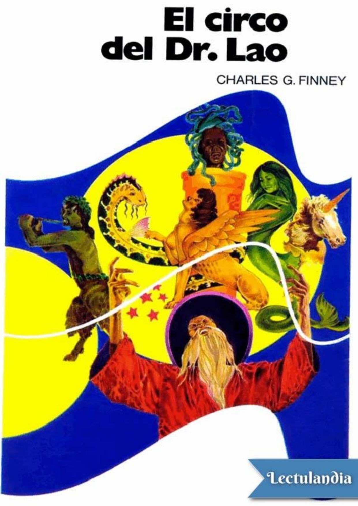El circo del Dr. Lao de Charles G. Finney, portada del libro