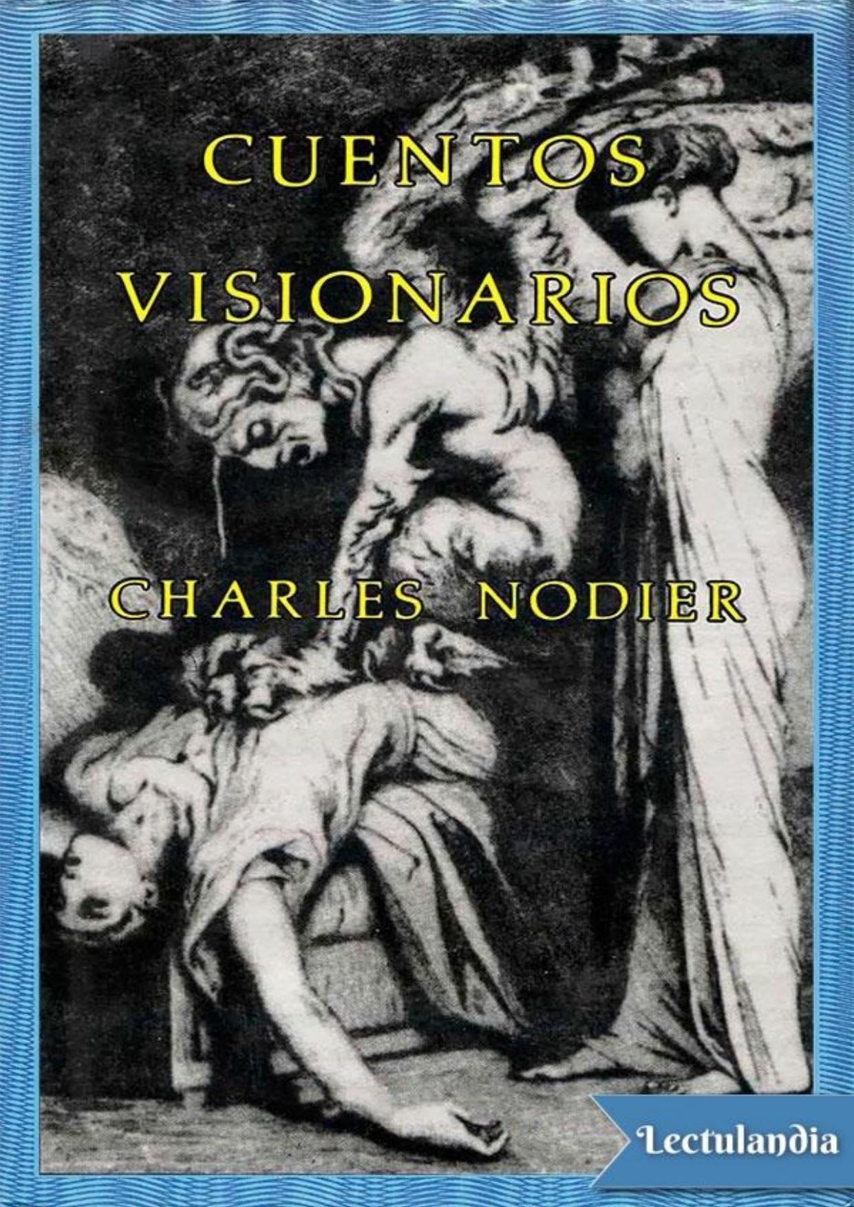 Cuentos visionarios de Charles Nodier, portada del libro