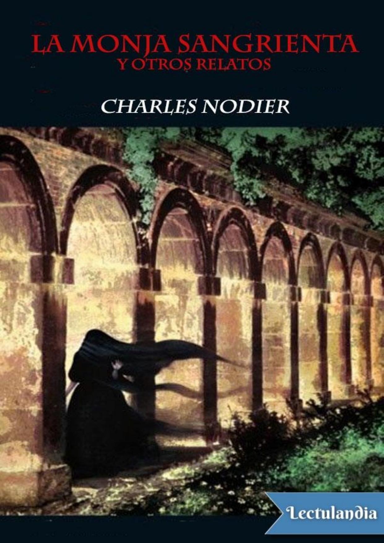 La monja sangrienta y otros relatos de Charles Nodier, portada del libro