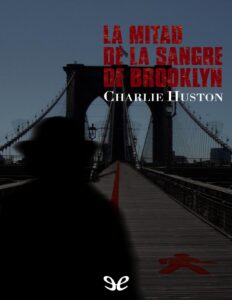 Portada de La mitad de la sangre de Brooklyn