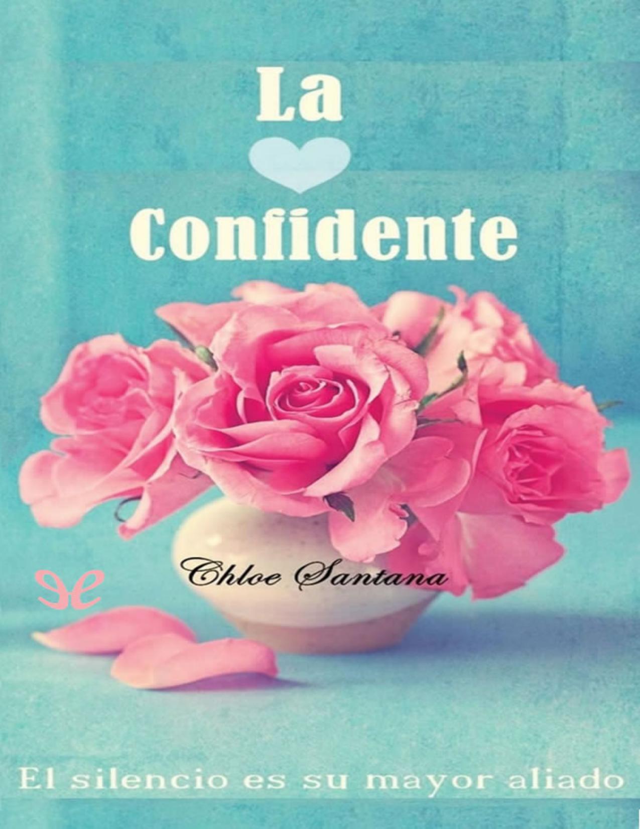 La Confidente de Chloe Santana, portada del libro