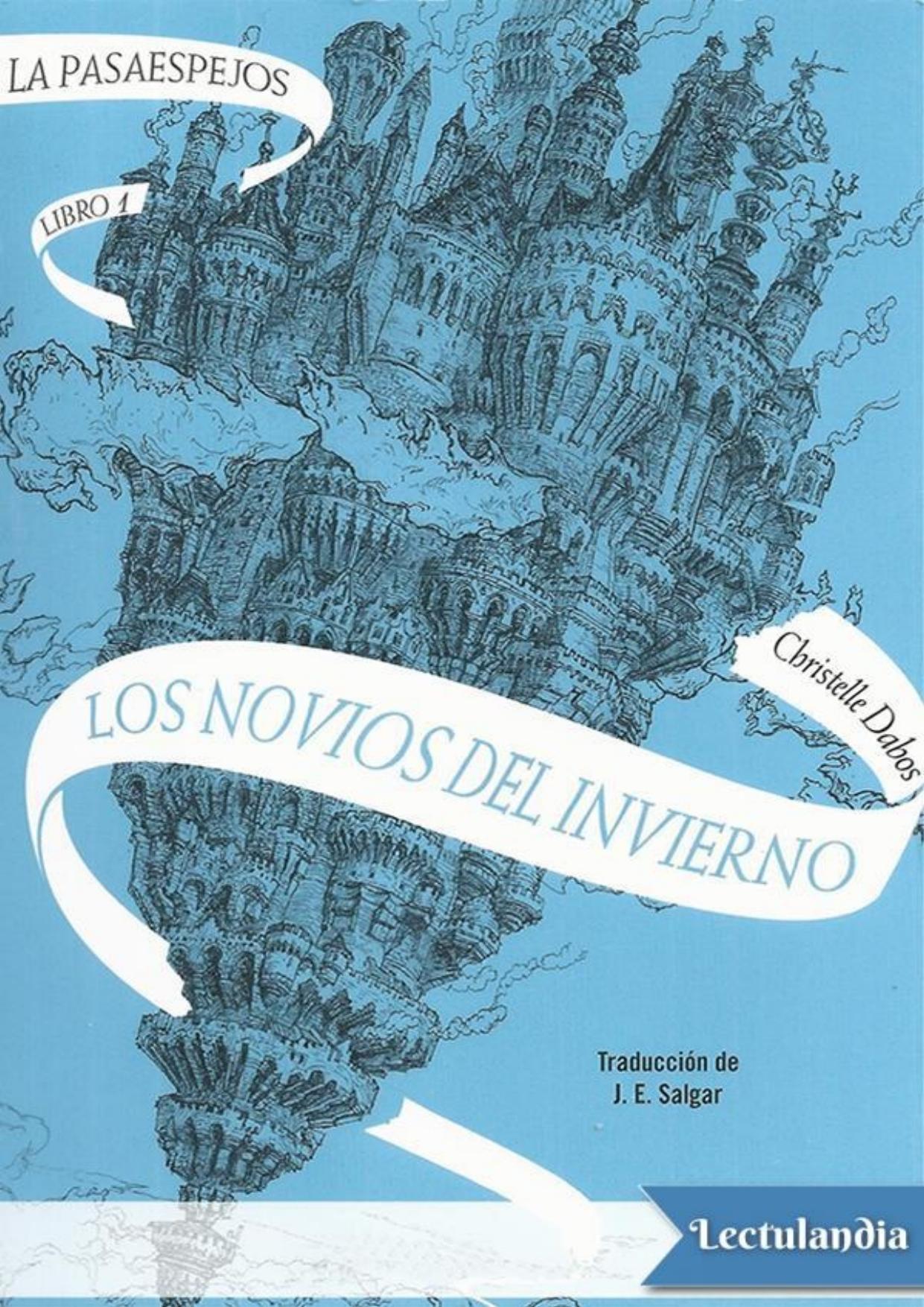Los novios del invierno de Christelle Dabos, portada del libro