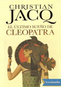 Portada de El último sueño de Cleopatra