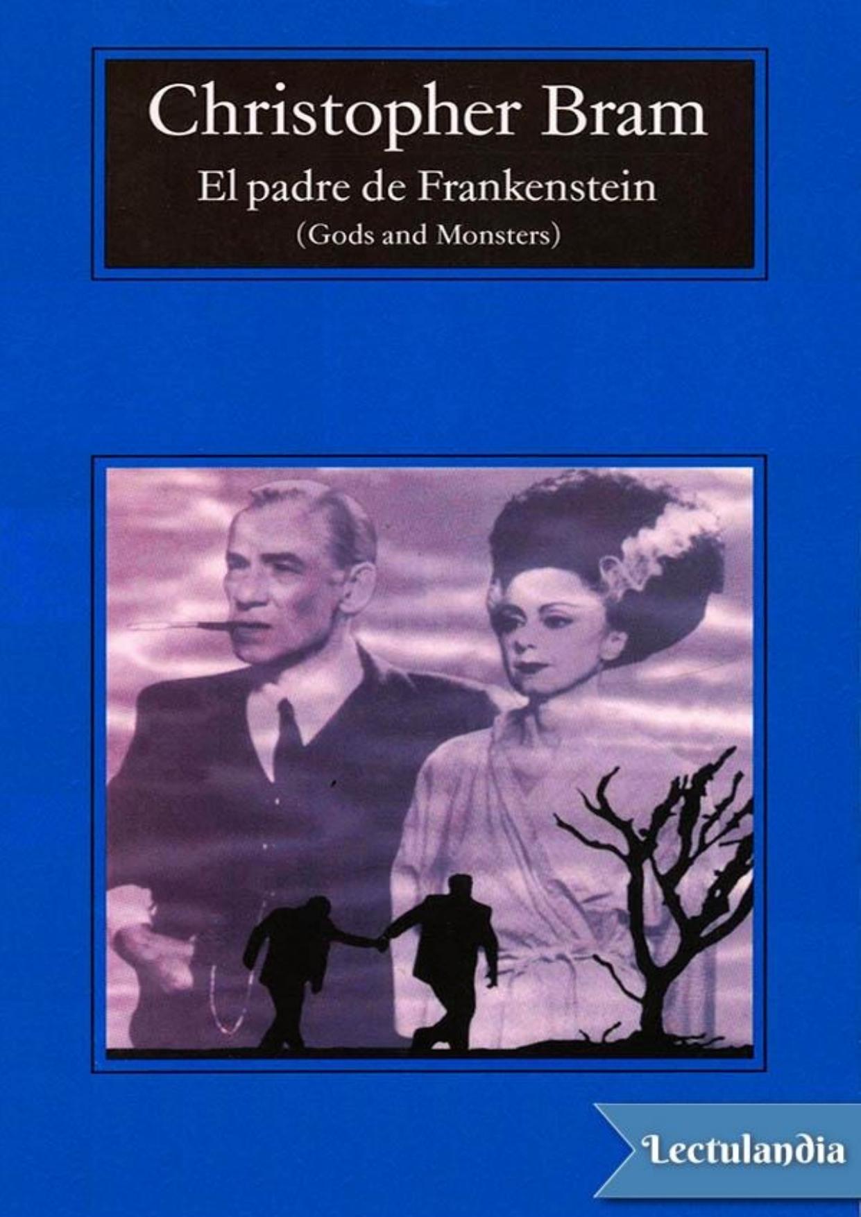 El padre de Frankenstein de Christopher Bram, portada del libro