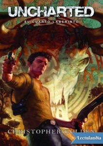 Portada de Uncharted: El Cuarto Laberinto