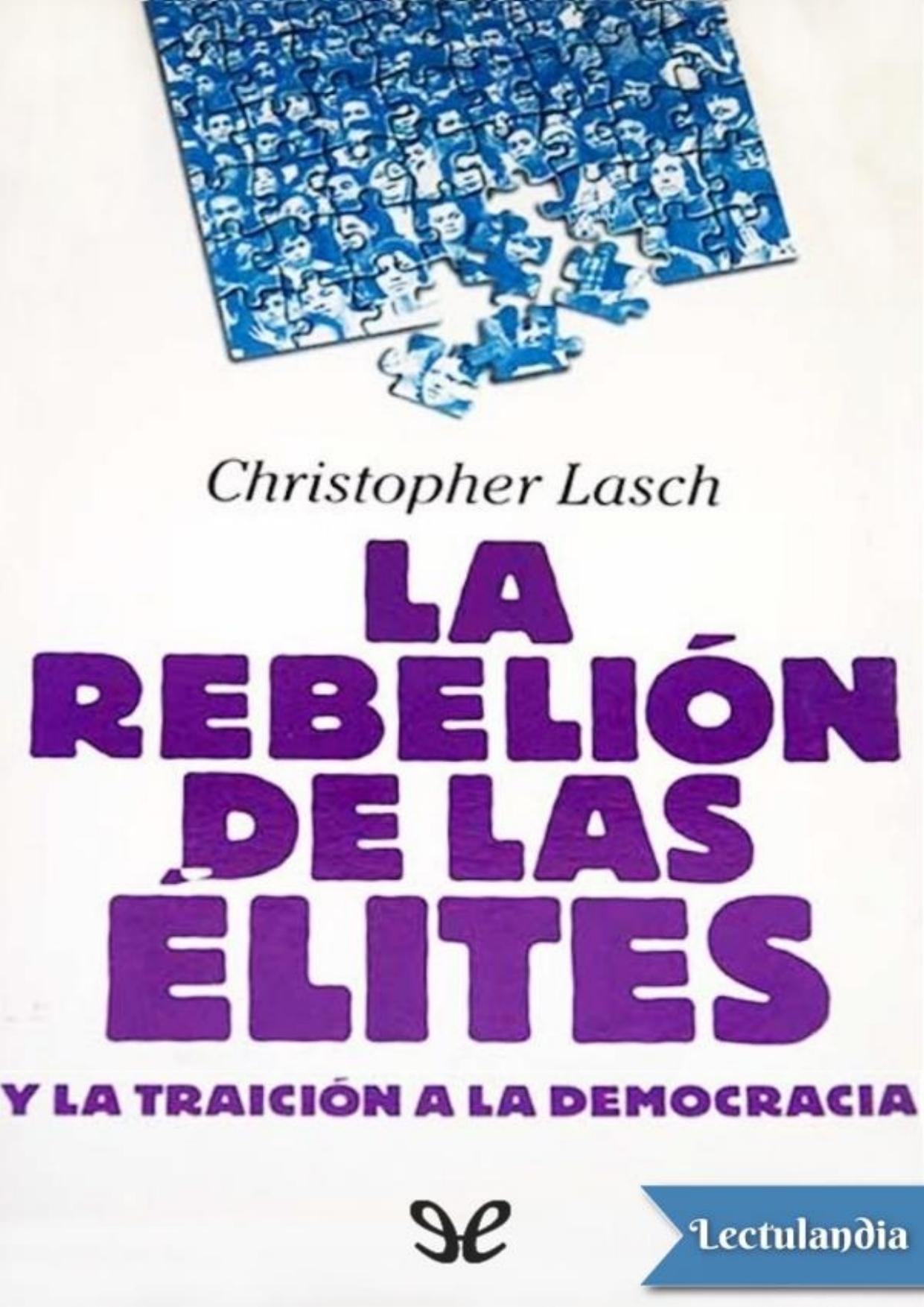 La rebelión de las élites y la traición a la democracia de Christopher Lasch, portada del libro