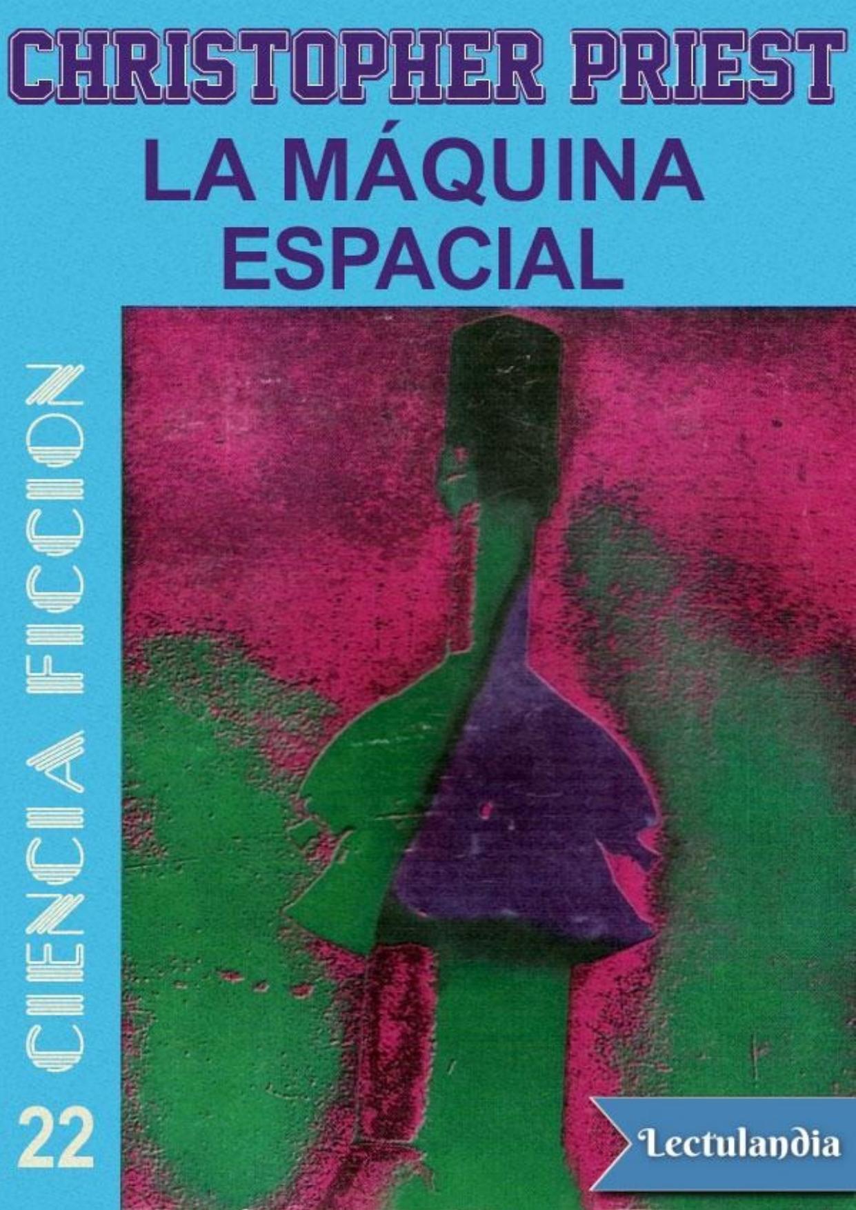 La máquina espacial de Christopher Priest, portada del libro