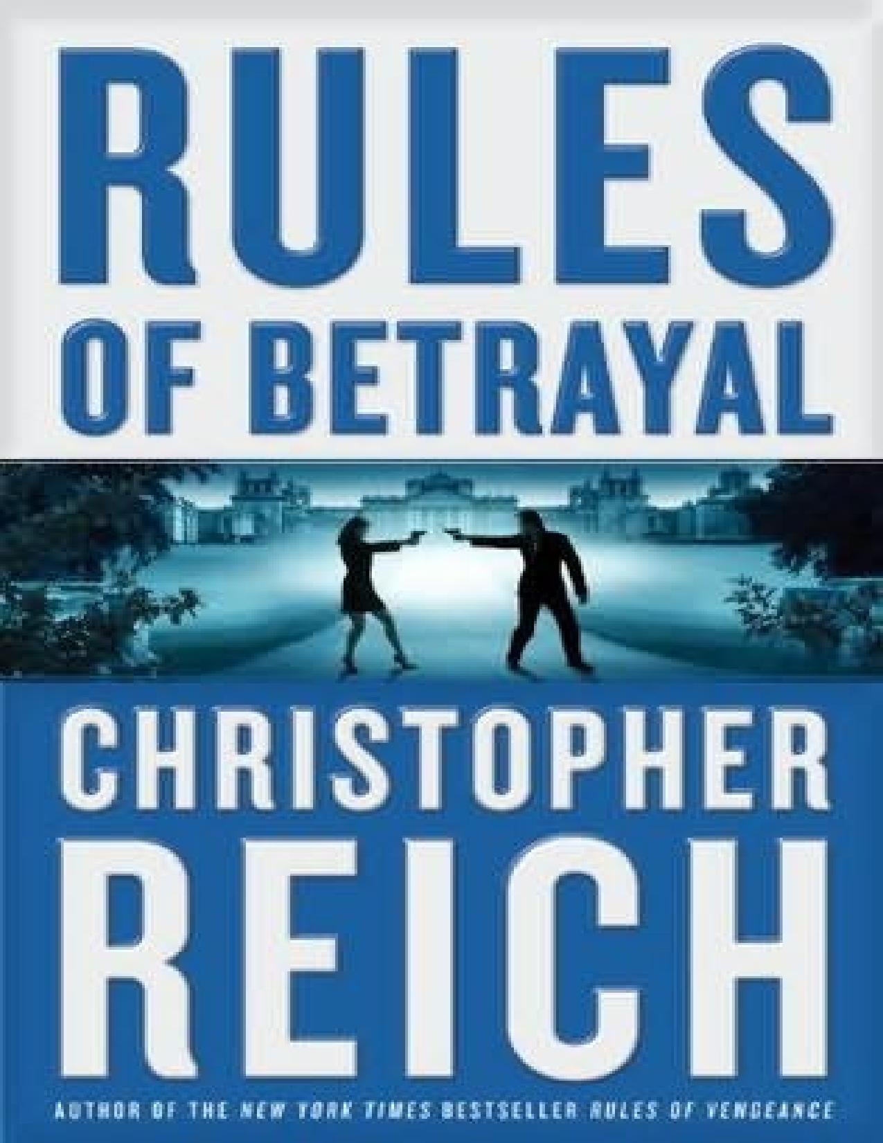 Rules of Betrayal de Christopher Reich, portada del libro